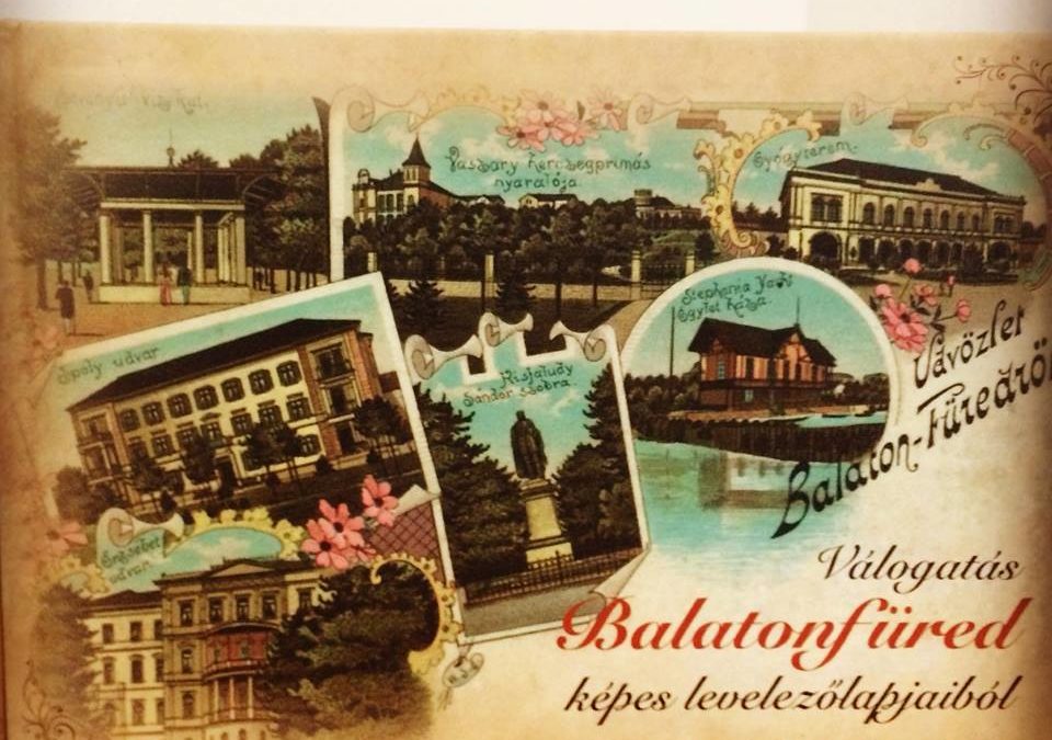 Válogatás Balatonfüred képes levelezőlapjaiból