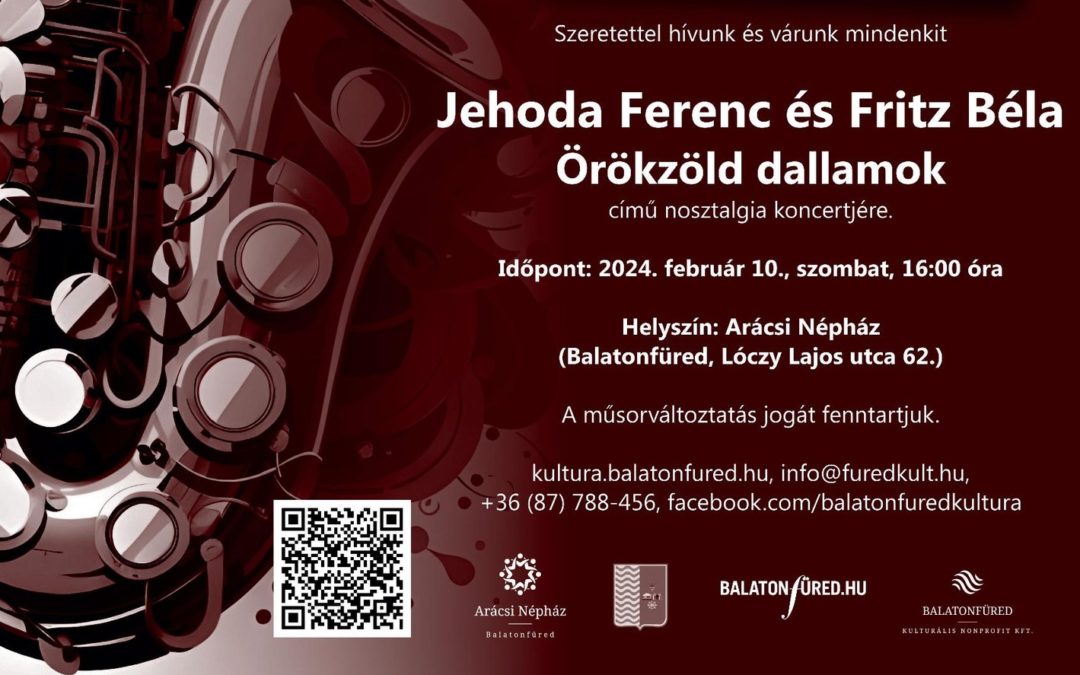 Jehoda Ferenc és Fritz Béla Örökzöld dallamok című nosztalgia koncertje