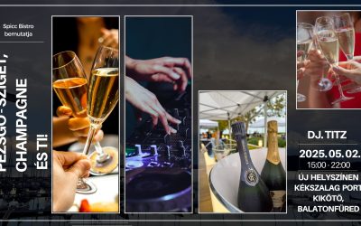 A Spicc Bisztro bemutatja: Pezsgő-Sziget, Champagne és Ti  2025.05.02.