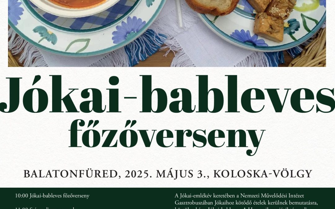 Jókai-bableves főzőverseny 2025.05.03.