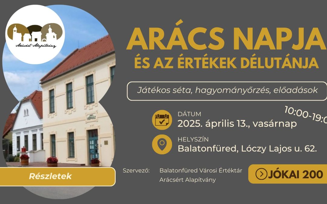 Arács napja 2025.04.13.
