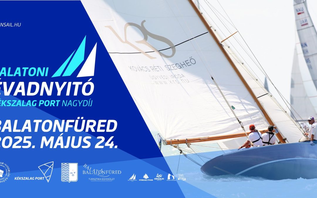 Balatoni Évadnyitó Kékszalag Port Nagydíj 2025.05.24.