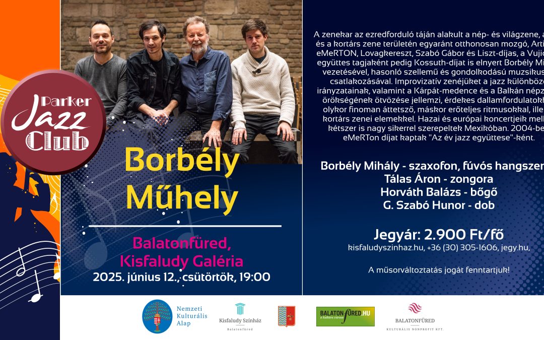 Parker Jazz Klub 2025.06.12. 19:00 Kisfaludy Galéria