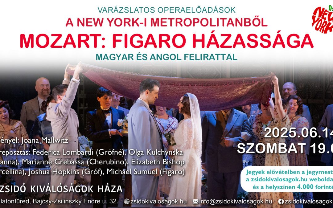Figaro házassága 2025.06.14. 19:00 Zsidó Kiválóságok Háza