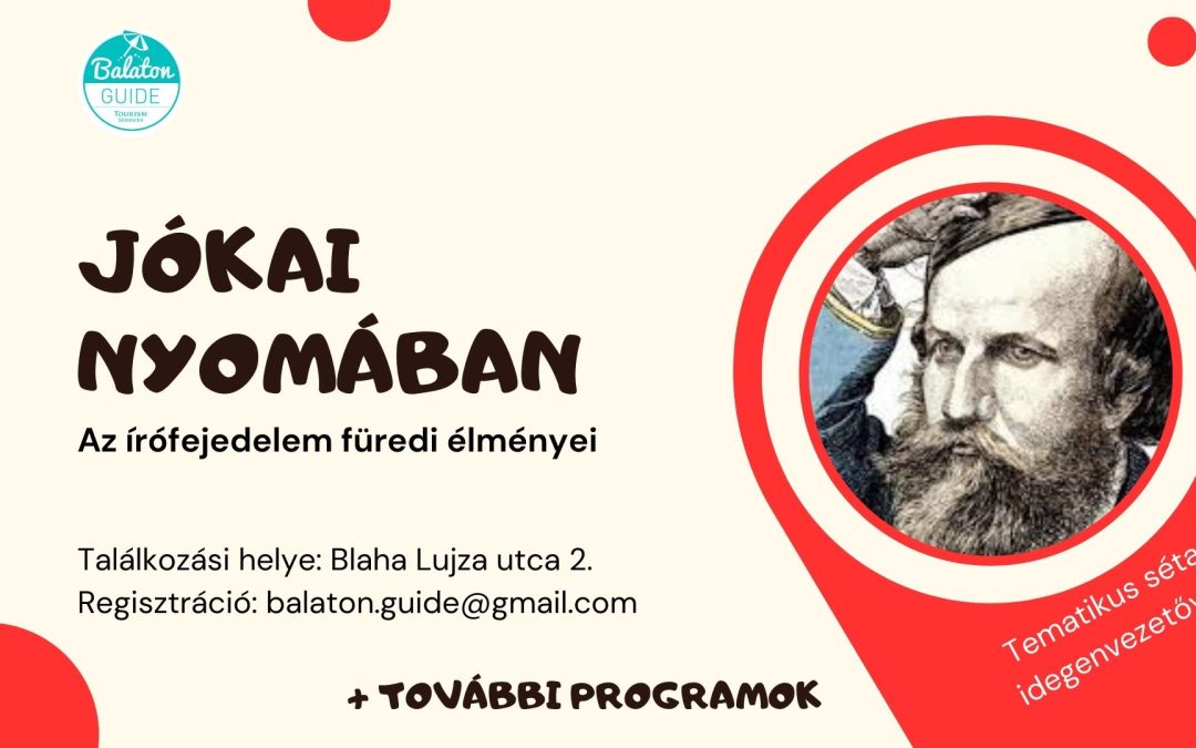 Jókai nyomában tematikus séta 2025.06.28.