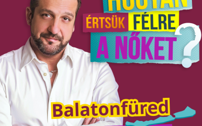 Csányi Sándor Hogyan értsük félre a nőket? 2025.06.07.