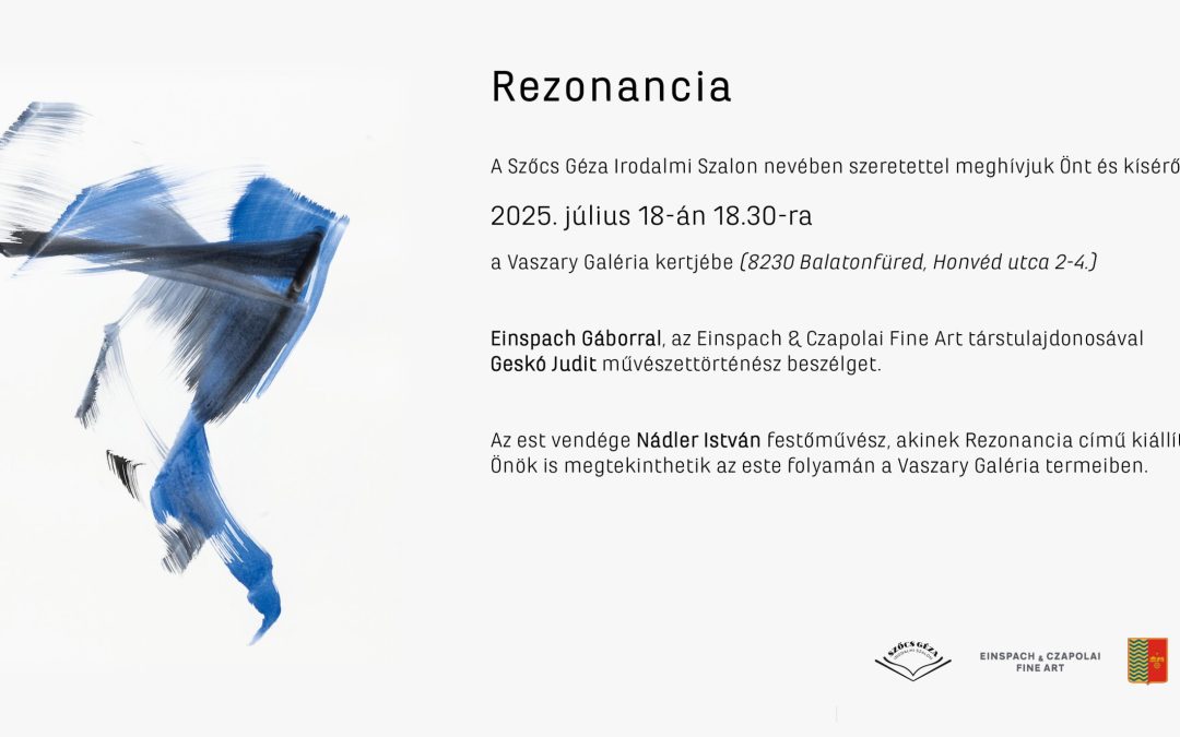 REZONANCIA 2025. július 18. 18.30 Vaszary Galéria kertje