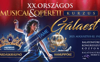 XX. Országos Musical& Operett Kurzus Gálaest 2025. augusztus 02. 19.00