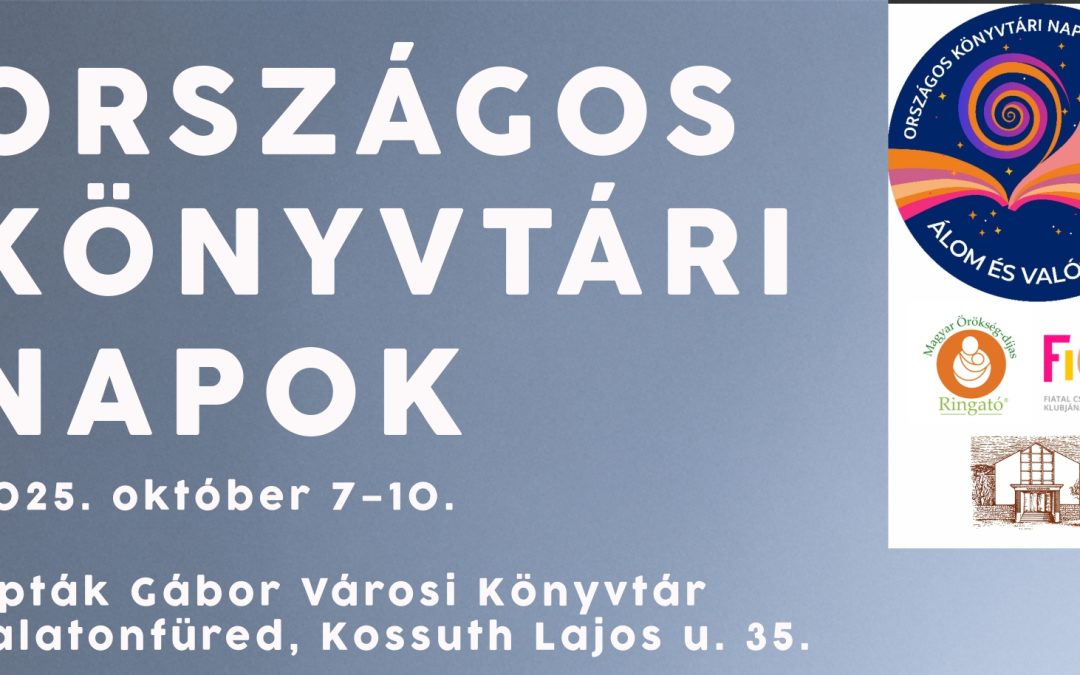 Országos Könyvtári Napok 2025.10.07-10. Lipták Gábor Városi Könyvtár