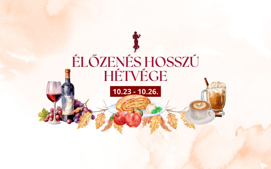 ÉLŐZENÉS HOSSZÚ HÉTVÉGE A KAROLINÁBAN 2025.10.23-26.