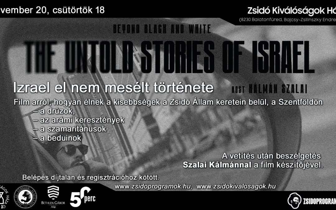 Izrael el nem mesélt története – Zsidó Kiválóságok Háza 2025. 11. 20. 18:00