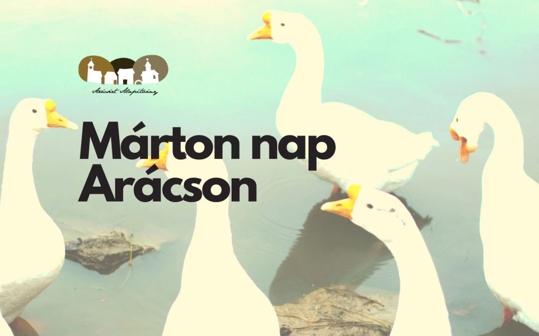 Márton nap Arácson 2025.11.08. 17:00 Arácsi Népház