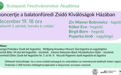 Budapest Fesztiválzenekar Akadémia koncertje a balatonfüredi Zsidó Kiválóságok Házában 2025.12.19. 18:00 Zsidó Kiválóságok Háza
