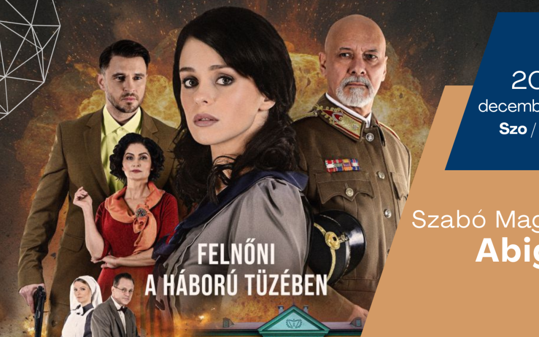 Szabó Magda: Abigél     2025.12.13. 18:00 Balatonfüred Kongresszusi Központ