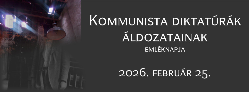 Kommunista diktatúrák áldozatainak emléknapja 2026.02.25.