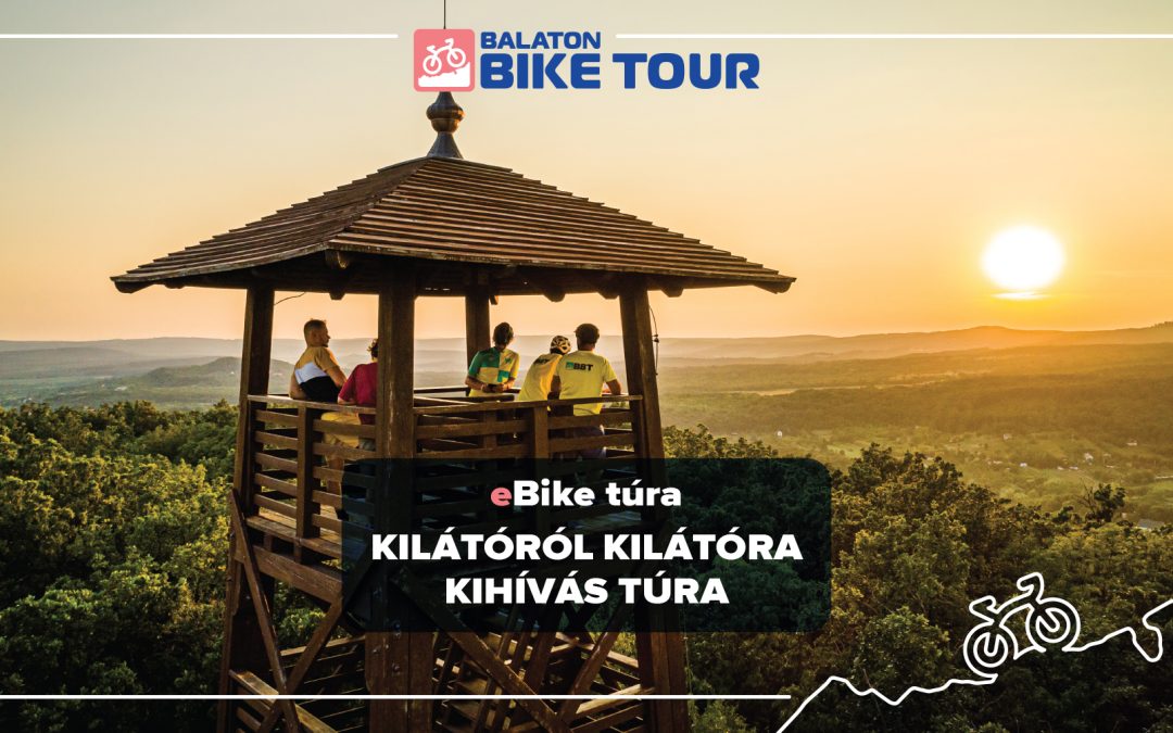 Kilátóról Kilátóra 2026.04.03. 11:00 Balaton Bike Balatonfüred