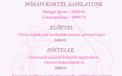 Nőnapi különlegességek a Taverna Étterem és Vendégházban 2026.03.06-08.