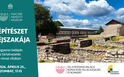 Építészet Éjszakája 2026.04.25. 17:15 MNM Villa Romana Baláca