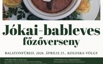 Jókai-bableves főzőverseny 2026.04.25. Koloska-völgy