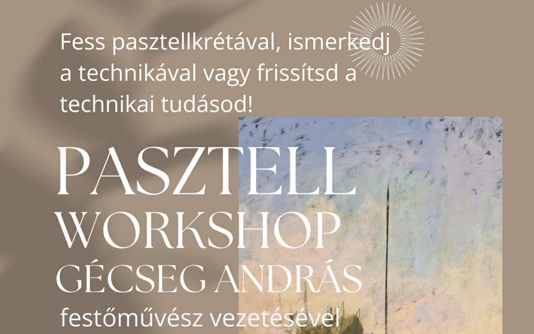 Pasztell workshop 2026.04.11.