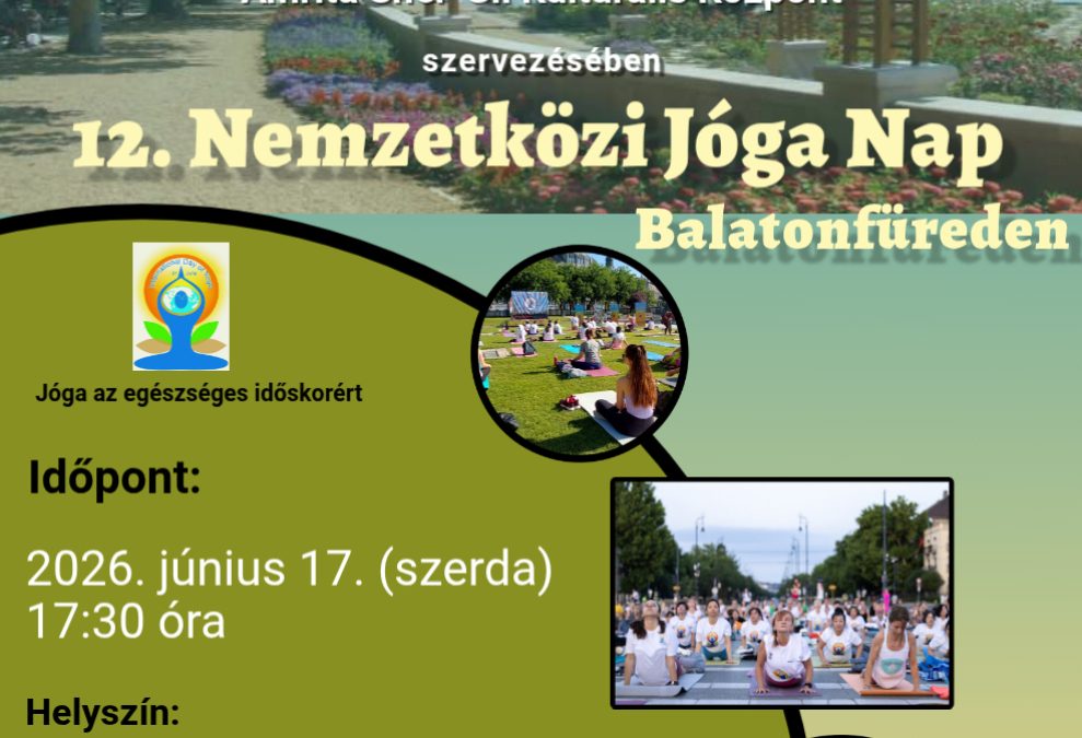 12. Nemzetközi Jóga Nap 2026.06.17.